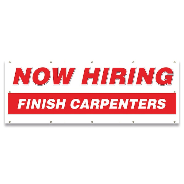 Now Hiring Finish Carpenters Banner Apply Inside Accepting Application Single Sided